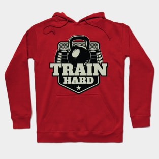 Train Hard Hoodie